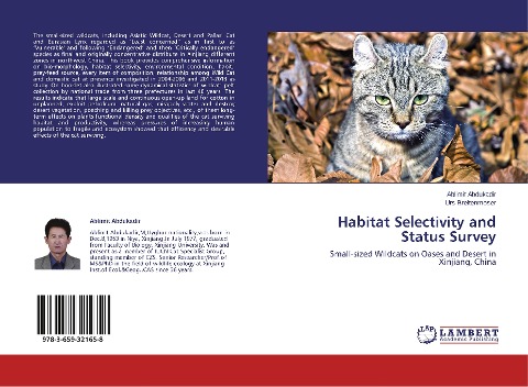 Habitat Selectivity and Status Survey: Small-sized Wildcats on Oases and Desert in Xinjiang, China