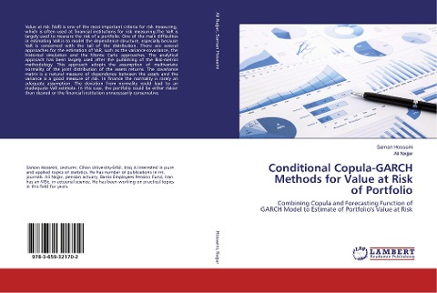 Conditional Copula-GARCH Methods for Value at Risk of Portfolio: Combining Copula and Forecasting Function of GARCH Model to Estimate of Portfolios Value at Risk