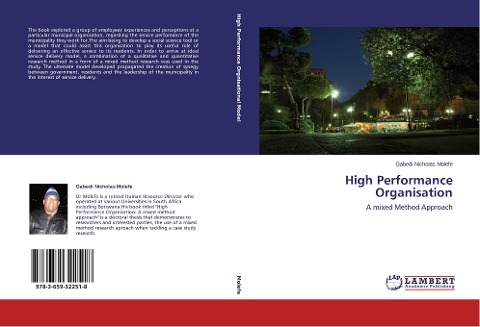 High Performance Organisation: A mixed Method Approach
