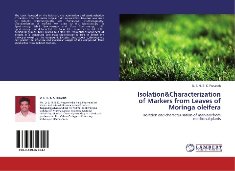 Isolation&Characterization of Markers from Leaves of Moringa oleifera: Isolation and characterisation of markers from medicinal plants