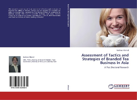 Assessment of Tactics and Strategies of Branded Tea Business in Asia: A Post Doctoral Research