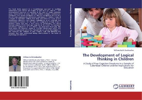 The Development of Logical Thinking in Children: A Study of Four Cognitive Structures in a Sample of Colombian Children and the Implications for Education