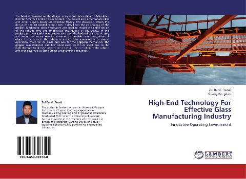 High-End Technology For Effective Glass Manufacturing Industry: Innovative Operating Environment