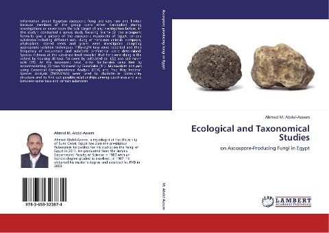Ecological and Taxonomical Studies: on Ascospore-Producing Fungi in Egypt