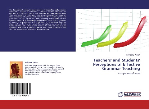 Teachers and Students Perceptions of Effective Grammar Teaching: Comparison of Ideas