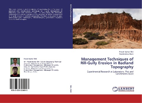Management Techniques of Rill-Gully Erosion in Badland Topography: Experimental Research at Laboratory, Plot and Catchments Scale