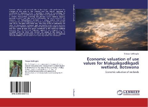 Economic valuation of use values for Makgakgadikgadi wetland, Botswana: Economic valuation of wetlands