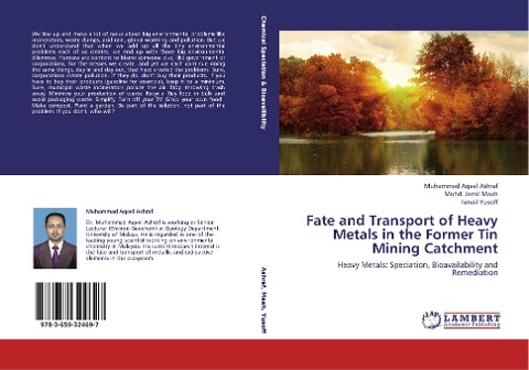 Fate and Transport of Heavy Metals in the Former Tin Mining Catchment: Heavy Metals: Speciation, Bioavailability and Remediation