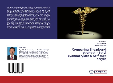 Comparing Shearbond strength - Ethyl cyanoacrylate & Self-cure acrylic