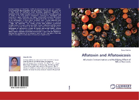Aflatoxin and Aflatoxicosis: Aflatoxin Contamination and Nullifying Effect of Micro Nutrients