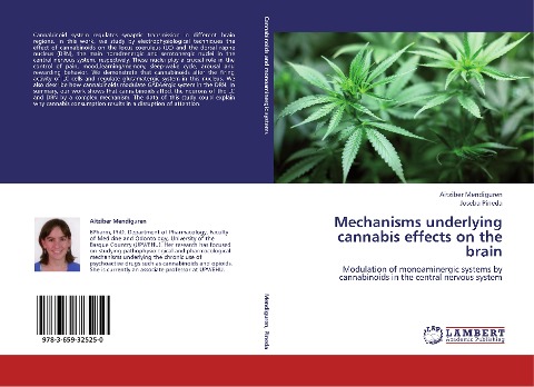 Mechanisms underlying cannabis effects on the brain: Modulation of monoaminergic systems by cannabinoids in the central nervous system