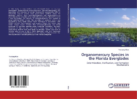 Organomercury Species in the Florida Everglades: Determination, Verification, and Formation Mechanisms