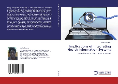 Implications of Integrating Health Information Systems: In Healthcare at District Level in Malawi