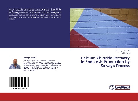Calcium Chloride Recovery in Soda Ash Production by Solvays Process