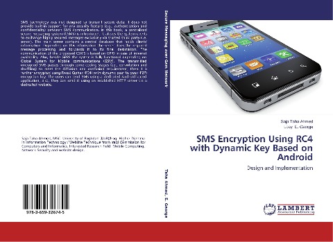 SMS Encryption Using RC4 with Dynamic Key Based on Android: Design and Implementation