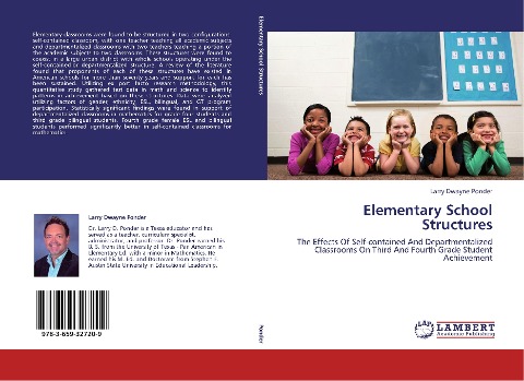 Elementary School Structures: The Effects Of Self-contained And Departmentalized Classrooms On Third And Fourth Grade Student Achievement