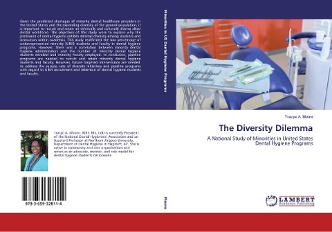 The Diversity Dilemma: A National Study of Minorities in United States Dental Hygiene Programs