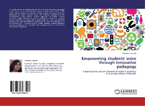 Empowering students voice through innovative pedagogy: A participatory action research of grade V students in a private school of Karachi