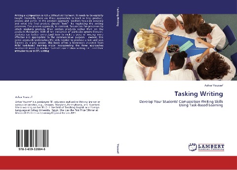 Tasking Writing: Develop Your Students Composition Writing Skills Using Task-Based Learning