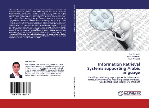 Information Retrieval Systems supporting Arabic language: Handling multi language support for information retrieval system using modeling design methods, word analysis and indexing techniques