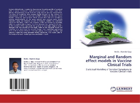 Marginal and Random effect models in Vaccine Clinical Trials: Statistical Modeling of Solicited Symptoms in Vaccine Clinical Trials