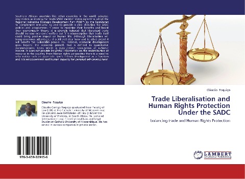 Trade Liberalisation and Human Rights Protection Under the SADC: balancing trade and Human Rights Protection