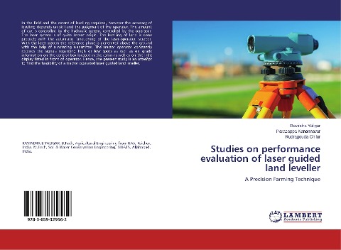 Studies on performance evaluation of laser guided land leveller: A Precision Farming Technique