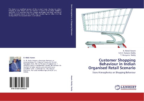 Customer Shopping Behaviour in Indian Organised Retail Scenario: Store Atmospherics on Shopping Behaviour