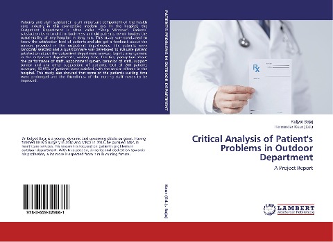 Critical Analysis of Patients Problems in Outdoor Department: A Project Report