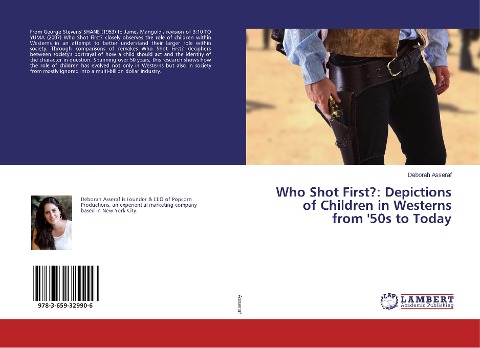 Who Shot First?: Depictions of Children in Westerns from 50s to Today