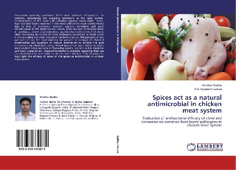 Spices act as a natural antimicrobial  in chicken meat system: Evaluation of antibacterial efficacy of clove and cinnamon on common food borne pathogens in chicken meat system