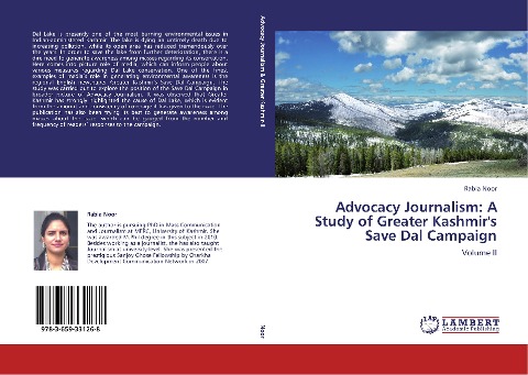 Advocacy Journalism: A Study of Greater Kashmir's Save Dal Campaign: Volume II
