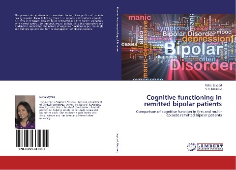 Cognitive functioning in remitted bipolar patients: Comparison of cognitive function in first and multi-episode remitted bipolar patients