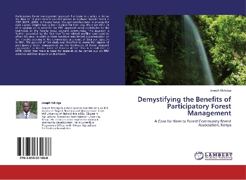 Demystifying the Benefits of Participatory Forest Management: A Case for Kereita Forest Community Forest Association, Kenya