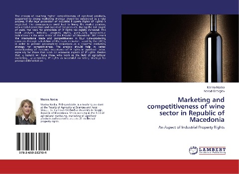 Marketing and competitiveness of wine sector in Republic of Macedonia: An Aspect of Industrial Property Rights
