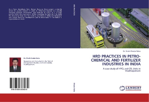 HRD PRACTICES IN PETRO-CHEMICAL AND FERTILIZER INDUSTRIES IN INDIA: A case study of HPCL and CFL Units in Visakhapatnam