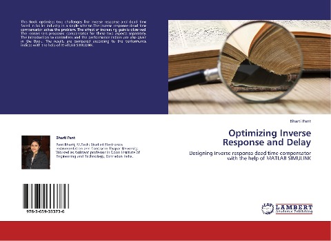 Optimizing Inverse Response and Delay: Designing Inverse response dead time compensator with the help of MATLAB SIMULINK