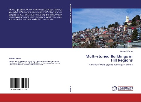 Multi-storied Buildings in Hill Regions: A Study of Multi-storied Buildings in Shimla