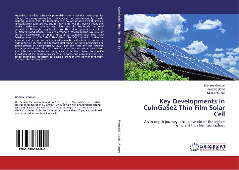 Key Developments In CuInGaSe2 Thin Film Solar Cell: An in-depth journey into the world of the higher efficient thin film technology