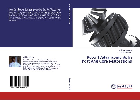 Recent Advancements In Post And Core Restorations