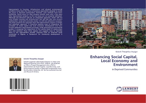 Enhancing Social Capital, Local Economy and Environment: in Deprived Communities