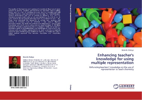 Enhancing teacher's knowledge for using multiple representation: Enhancing teachers' knowledge on the use of representation to teach chemistry