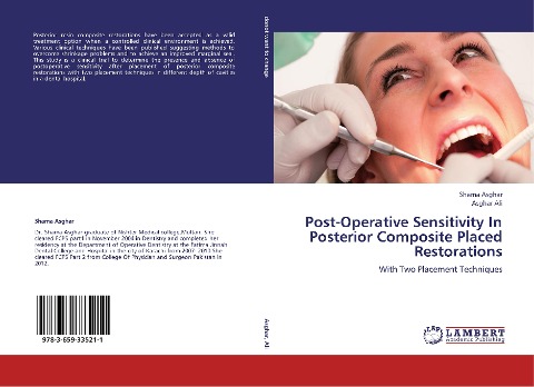 Post-Operative Sensitivity In Posterior Composite Placed Restorations: With Two Placement Techniques