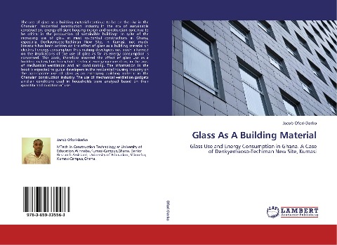 Glass As A Building Material: Glass Use and Energy Consumption in Ghana. A Case of Denkyemuoso-Techiman New Site, Kumasi