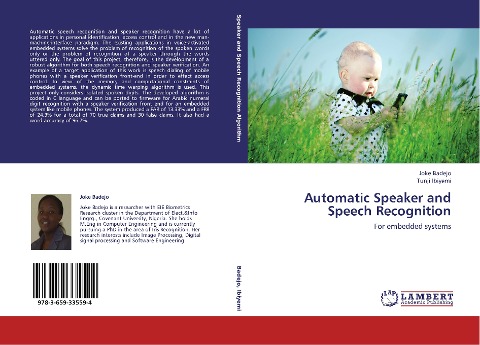 Automatic Speaker and Speech Recognition: For embedded systems