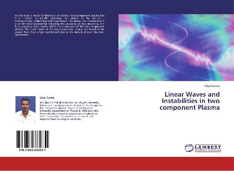 Linear Waves and Instabilities in two component Plasma