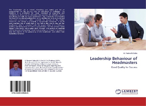 Leadership Behaviour of Headmasters: Good Quality for Success