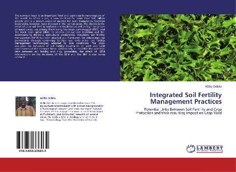 Integrated Soil Fertility Management Practices: Potential Links Between Soil Fertility and Crop Protection and their resulting Impact on Crop Yield