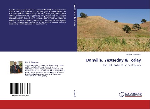 Danville, Yesterday & Today: The Last Capitol of the Confederacy