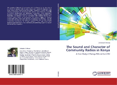 The Sound and Character of Community Radios in Kenya: A Case Study of Pamoja FM and Koch FM
